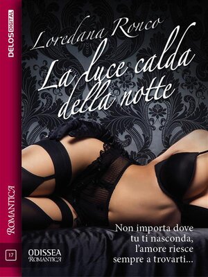 cover image of La luce calda della notte